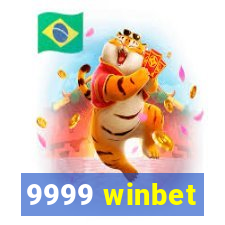 9999 winbet